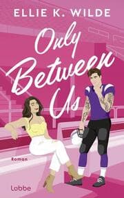 Cover von Only Between Us
