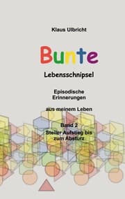 Cover von Bunte Lebensschnipsel