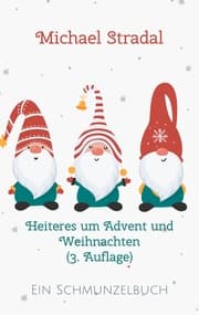 Cover von Heiteres um Advent und Weihnachten