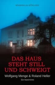 Cover von Das Haus steht still und schweigt - Ein Nord-Krimi