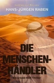 Cover von Die Menschenhändler - Ein Arnold-Wolf-Thriller