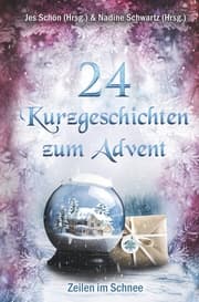 Cover von 24 Kurzgeschichten zum Advent - Zeilen im Schnee
