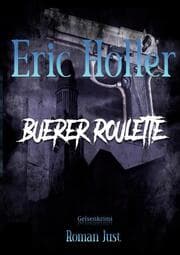 Cover von Eric Holler: Buerer Roulette