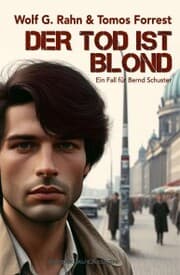 Cover von Der Tod ist blond - Ein Fall für Bernd Schuster
