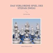 Cover von Das verlorene Spiel des Stefan Zweig