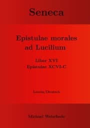 Cover von Seneca - Epistulae morales ad Lucilium - Liber XVI Epistulae XCVI - C