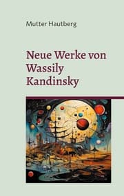 Cover von Neue Werke von Wassily Kandinsky