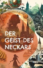 Cover von Der Geist des Neckars