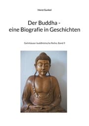 Cover von Der Buddha - Biografie in Geschichten