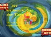 Cover von Der Weihnachtsbus der Tiere