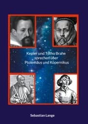 Cover von Kepler und Tycho Brahe sprechen über Ptolemäus und Kopernikus