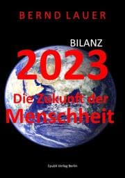 Cover von Bilanz 2023 die Zukunft der Menschheit