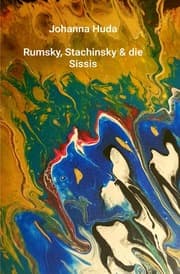 Cover von Rumsky, Stachinsky & die Sissis - Monstergeschichten