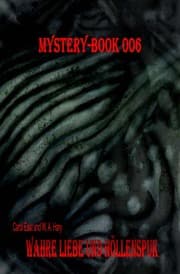 Cover von Mystery-Book 006: Wahre Liebe und Höllenspuk