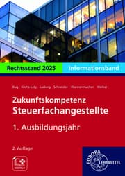 Cover von Zukunftskompetenz Steuerfachangestellte Infoband 1. Ausbildungsjahr