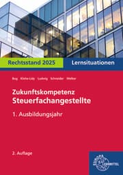 Cover von Zukunftskompetenz Steuerfachangestellte Lernsituationen 1. Ausbildungsjahr