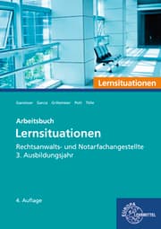 Cover von Rechtsanwalts- und Notarfachangestellte, Lernsituationen 3. Ausbildungsjahr