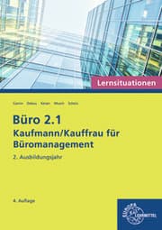 Cover von Büro 2.1 - Kaufmann/Kauffrau für Büromanagement, Lernsituationen, 2. Ausbildungsjahr