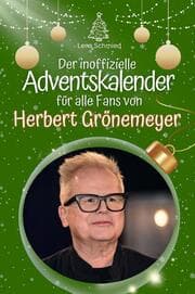 Cover von Der inoffizielle Adventskalender für alle Fans von Herbert Grönemeyer