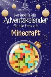 Cover von Der inoffizielle Adventskalender für alle Fans von Minecraft