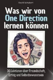 Cover von Was wir von One Direction lernen können