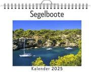 Cover von Segelboote - (Wandkalender 2025, Kalender DIN A4 quer, Monatskalender im Querformat mit Kalendarium, das perfekte Geschenk)