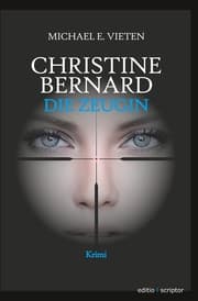 Cover von Christine Bernard. Die Zeugin