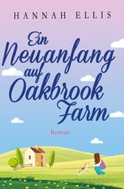 Cover von Ein Neuanfang auf Oakbrook Farm