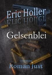 Cover von Eric Holler: Gelsenblei