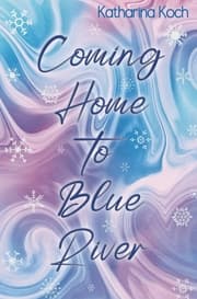 Cover von Coming Home to Blue River