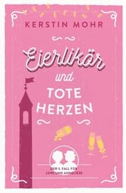 Cover von Eierlikör und tote Herzen