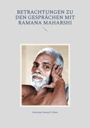 Cover von Betrachtungen zu den Gesprächen mit Ramana Maharshi