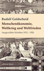 Cover von Menschenökonomie, Weltkrieg und Weltfrieden