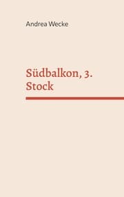 Cover von Südbalkon, 3. Stock