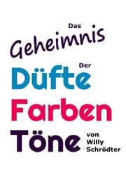 Cover von Das Geheimnis der Düfte, Farben, Töne