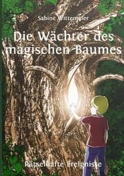 Cover von Die Wächter des magischen Baumes