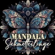Cover von Mandala Schmetterlinge Malbuch für Erwachsene
