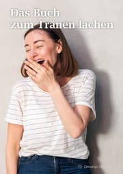 Cover von Das Buch zum Tränen lachen