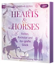 Cover von Hearts & Horses - Reiten, Rockstar und das große Glück