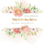 Cover von Ich liebe das Leben