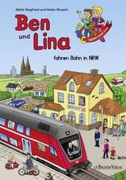 Cover von Ben und Lina fahren Bahn in NRW