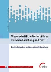 Cover von Wissenschaftliche Weiterbildung zwischen Forschung und Praxis
