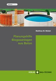 Cover von Planungshilfe Biogasanlagen aus Beton