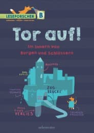 Cover von Tor auf! Im Innern von Burgen und Schlössern