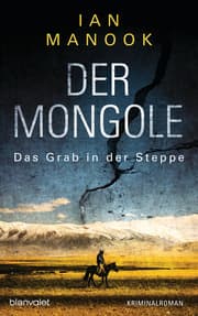 Cover von Der Mongole - Das Grab in der Steppe