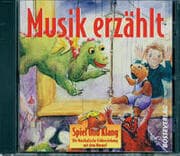 Cover von Spiel und Klang - Musikalische Früherziehung mit dem Murmel. Für... / Musik erzählt