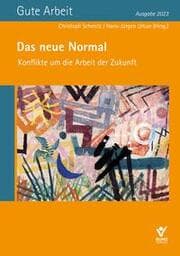 Cover von Das neue Normal - Konflikte um die Arbeit der Zukunft