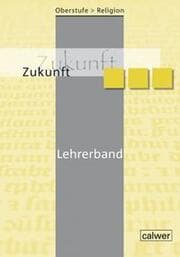 Cover von Oberstufe Religion - Zukunft