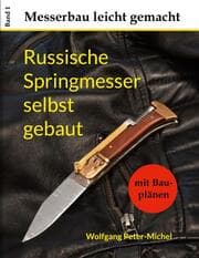 Cover von Russische Springmesser selbst gebaut