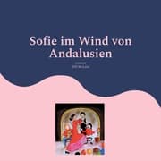 Cover von Sofie im Wind von Andalusien